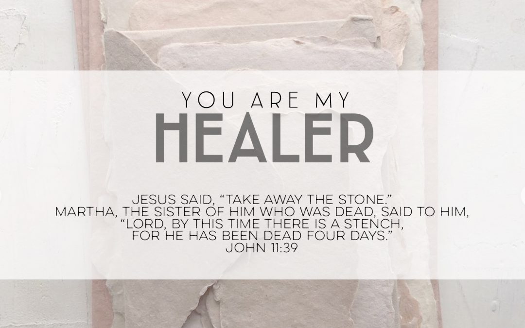 You Are My Healer