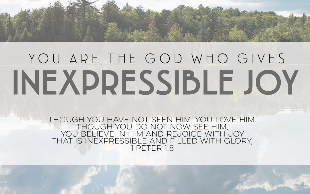 You Are God Who Gives Inexpressible Joy