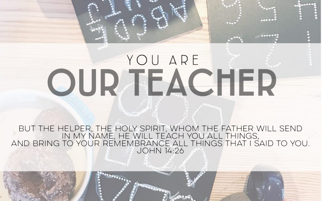 You Are Our Teacher