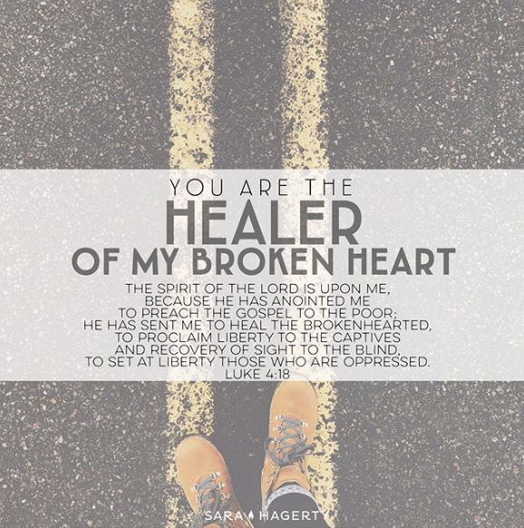 You Are The Healer Of My Broken Heart