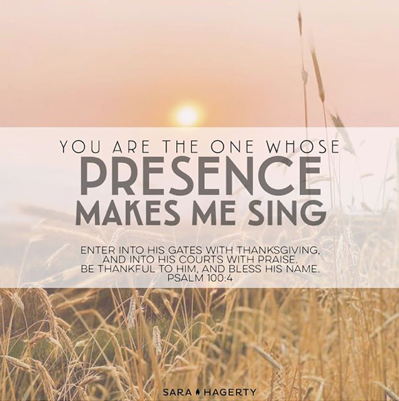 You Are The One Whose Presence Makes Me Sing