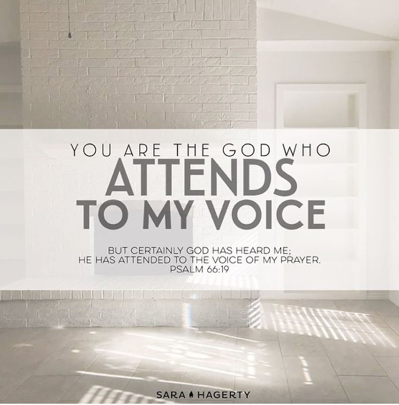 You Are The God Who Attends To My Voice