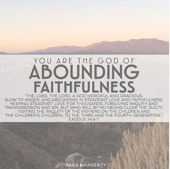 You Are the God of Abounding Faithfulness