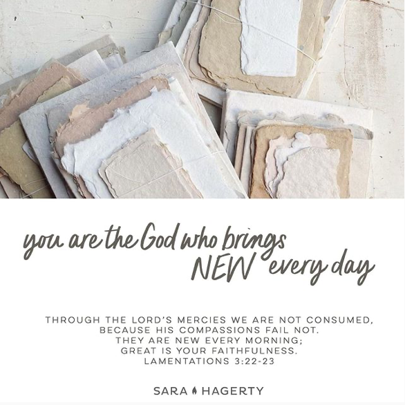 You Are the God Who Brings NEW Every Day