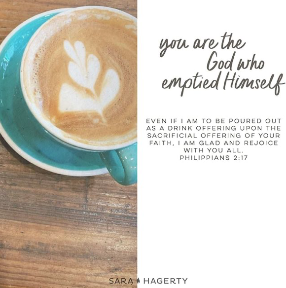 You Are the God Who Emptied Himself
