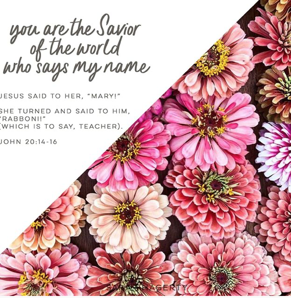 You are the Savior of the World Who Says My Name