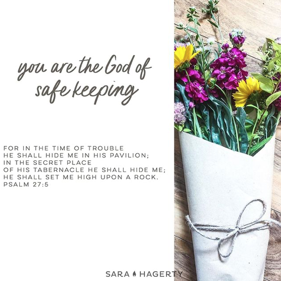 You are the God of Safekeeping