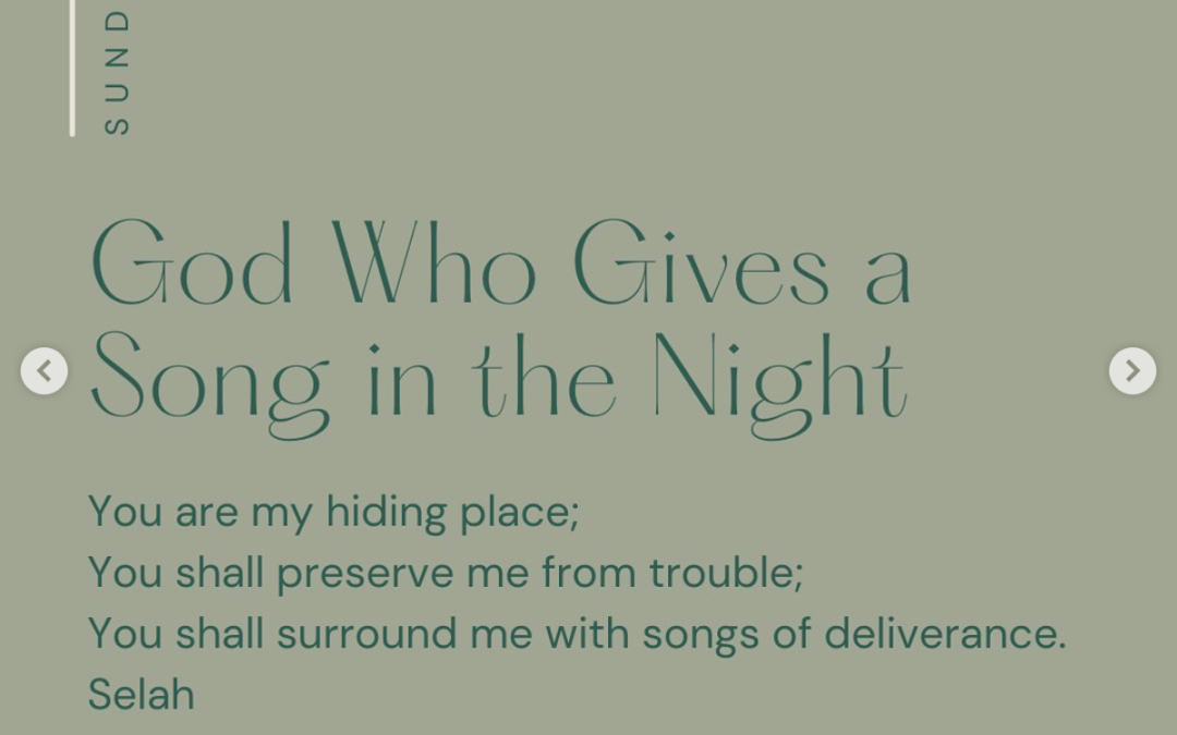 God Who Gives a Song in the Night