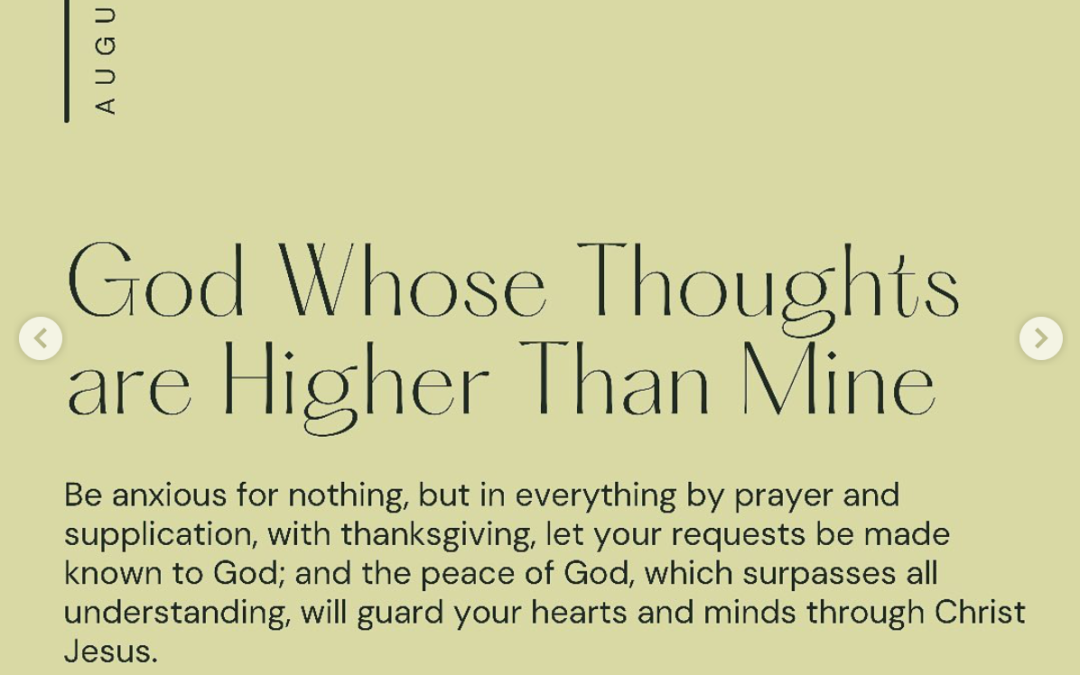 God Whose Thoughts are Higher than Mine