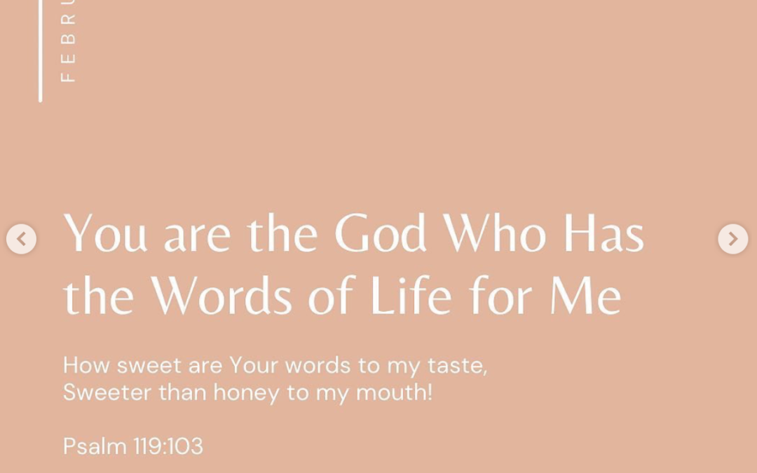 You are the God Who Has the Words of Life for Me
