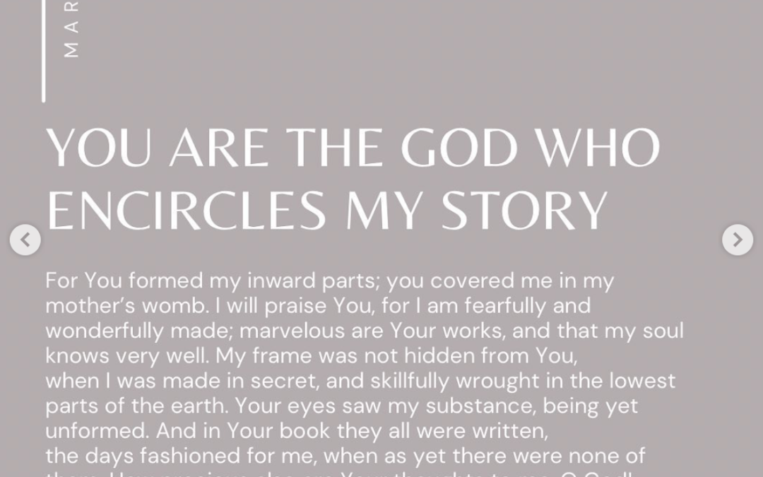 You are the God Who Encircles My Story