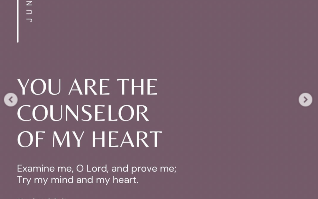 You are the Counselor of My Heart