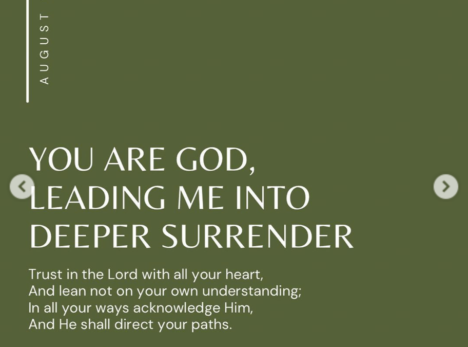 You are the God Leading Me into Deeper Surrender