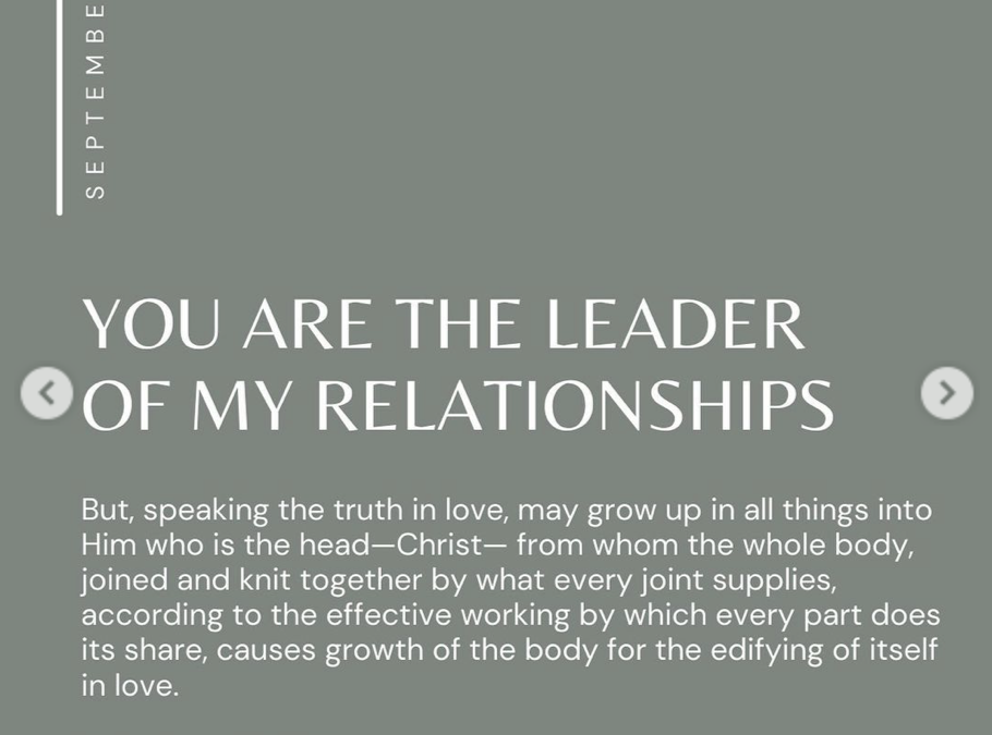 You are the Leader of My Relationships