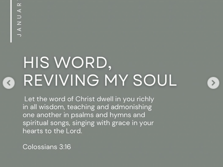 His Word, Reviving my Soul