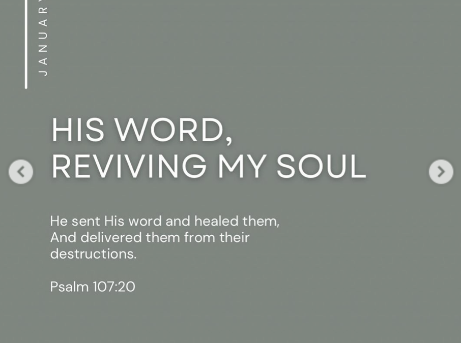 His Word, Reviving my Soul