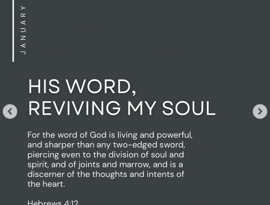 His Word, Reviving My Soul