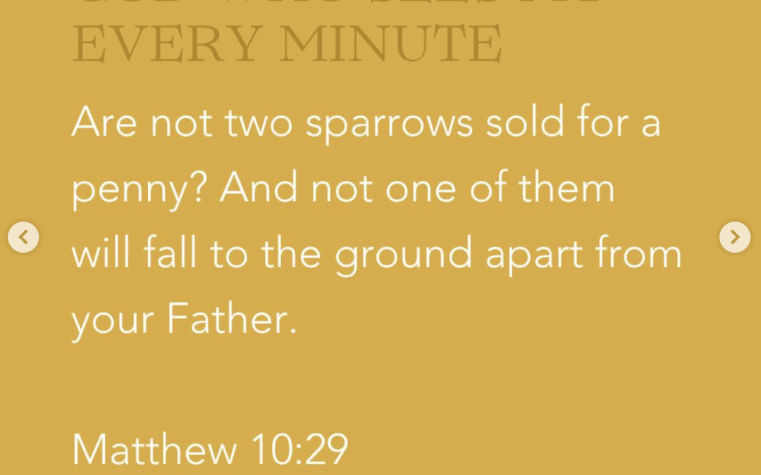 God Who Sees My Every Minute