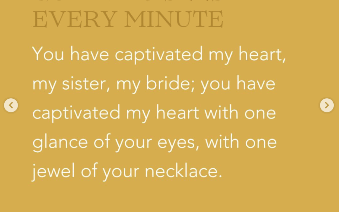 God Who Sees My Every Minute